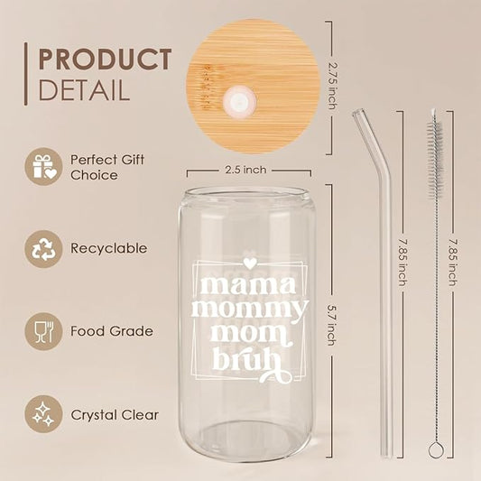 SANDJEST Mother Glass Can, Mama Mommy Mom Bruh Cup with Lid & Straw, Iced Coffee Aesthetic Cups, Idea Gift for Christmas Birthday Mother Day, Gifts for Women, 16oz