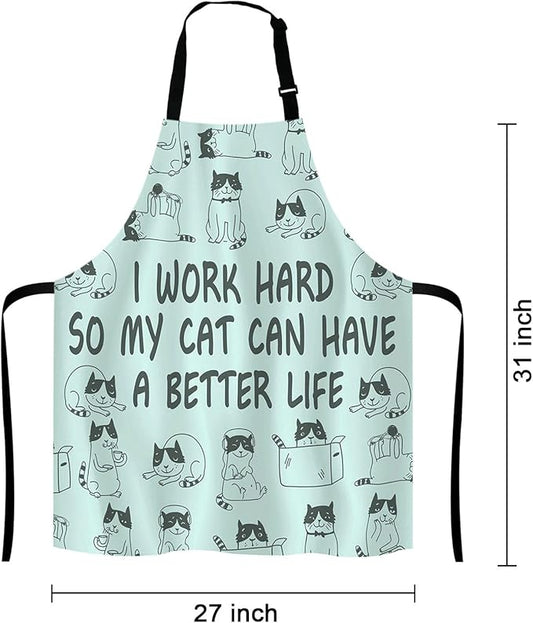 Funny Cat Adjustable Bib Apron, I Work Hard So My Cat Can Have A Better Life Cooking Kitchen Apron for Men Women