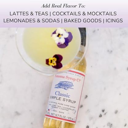 Sonoma Syrup Co. Classic Simple Syrup 25.4 fl oz | for Coffee, Cocktails, and Cooking | Hand Crafted in the USA