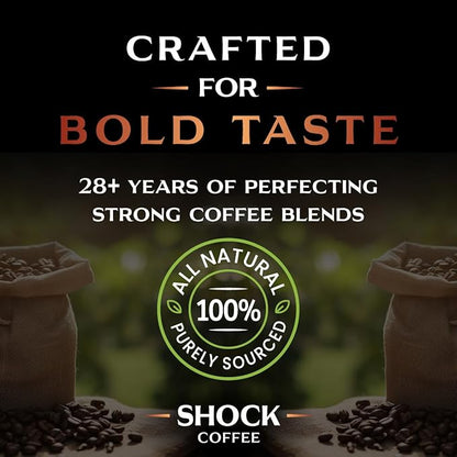 Shock Coffee Whole Bean, The Strongest Caffeinated All-Natural Coffee, Up to 50% more Caffeine. 3 LB