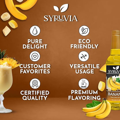 Syruvia Banana Flavored Syrup - 25.4 fl oz - Kosher Flavored Syrups, Gluten Free, No Coloring, Perfect for Drinks, Soda, Shakes, Cocktails, Desserts, and More.