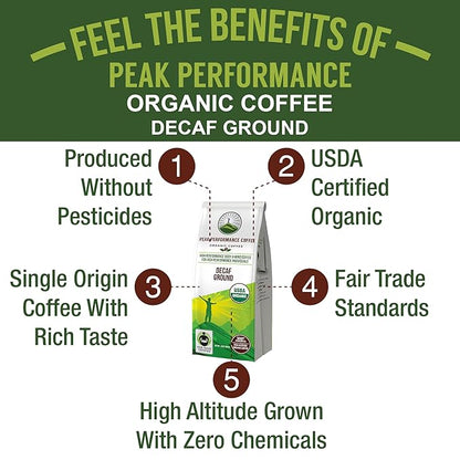 Peak Performance High Altitude Organic Decaf Coffee. Fair Trade, Low Acid, Non GMO, and Beans Full Of Antioxidants. Medium Roast Smooth Tasting USDA Certified Organic Decaffeinated Ground Coffee Bag