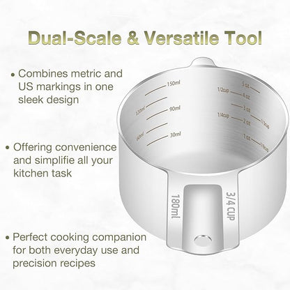 1PCS 3/4Cup (180ml, 6oz) Single Measuring Cup, Etched Inner Scale Stainless Steel Measure Scoop, Metric and US Measurement, Dishwasher Safe
