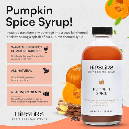 HipStirs Pumpkin Spice Syrup - Our Mix uses Real Ingredients like Pumpkin Puree to Make it a Perfect Spice Latte Mix - Real Infused Syrup (8 Fl Oz)