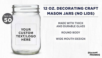 DISCOUNT PROMOS Custom Decorating Mason Jars 12 oz. Set of 50, Personalized Bulk Pack - Glass Jars for Overnight Oats, Candies, Fruits, Pickles, Spices, Beverages - Clear