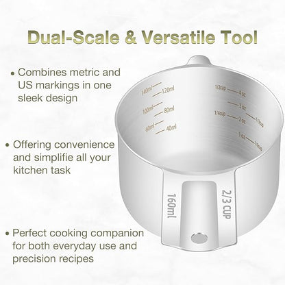 1PCS 2/3Cup (160ml, 5.3oz) Single Measuring Cup, Etched Inner Scale Stainless Steel Measure Scoop, Metric and US Measurement, Dishwasher Safe