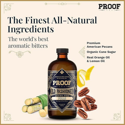 Proof Syrup - Old Fashioned Cocktail Mix - Made with Real Bitters & Cane Sugar - Pecan - Fast, Easy, Delicious, Handcrafted Cocktail Syrup - 4oz